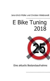 Cover image for E Bike Tuning 2018: Eine aktuelle Bestandsaufnahme