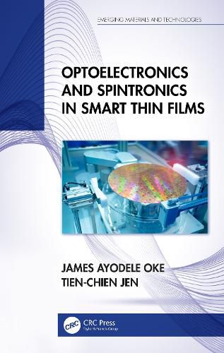 Cover image for Optoelectronics and Spintronics in Smart Thin Films