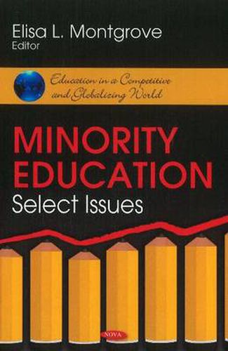 Cover image for Minority Education: Select Issues