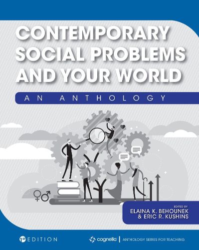 Cover image for Contemporary Social Problems and Your World: An Anthology