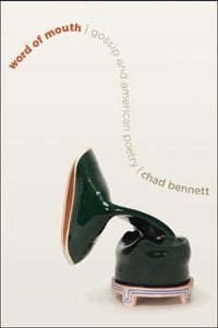 Cover image for Word of Mouth: Gossip and American Poetry