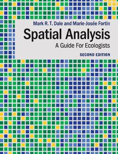 Cover image for Spatial Analysis: A Guide For Ecologists