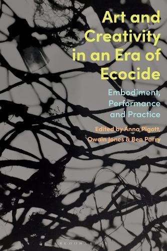 Cover image for Art and Creativity in an Era of Ecocide