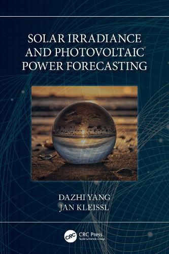 Cover image for Solar Irradiance and Photovoltaic Power Forecasting