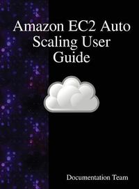 Cover image for Amazon EC2 Auto Scaling User Guide