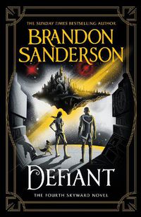 Cover image for Defiant: The Fourth Skyward Novel