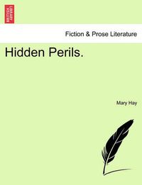 Cover image for Hidden Perils.