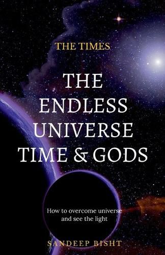 Cover image for The Endless Universe Time & Gods