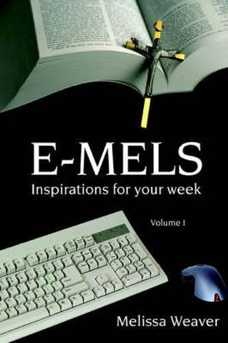 Cover image for E-Mels: Inspirations for Your Week