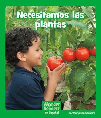 Cover image for Necesitamos Las Plantas