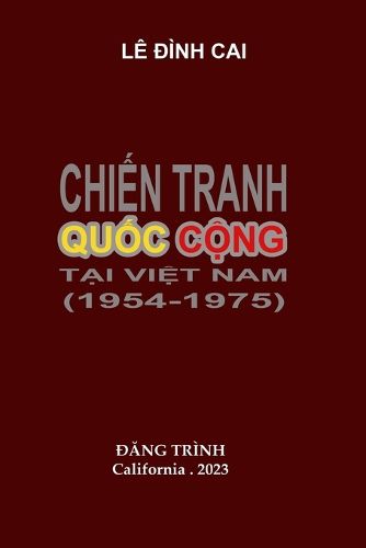 Cover image for Chien Tranh Quoc Cong tai Viet Nam 1954-1975