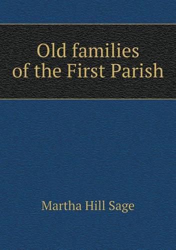 Old families of the First Parish