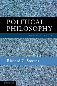 Cover image for Political Philosophy: An Introduction