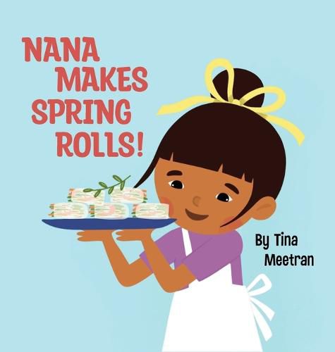 Cover image for Nana Makes Spring Rolls!