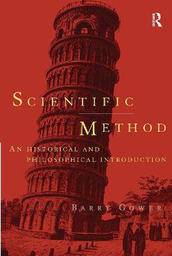 Cover image for Scientific Method: A Historical and Philosophical Introduction