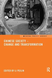 Cover image for Chinese Society - Change and Transformation