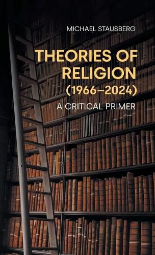 Cover image for Theories of Religion (1966-2024)