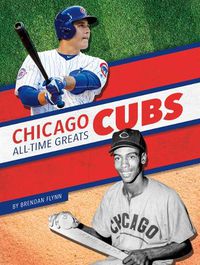 Cover image for Chicago Cubs All-Time Greats