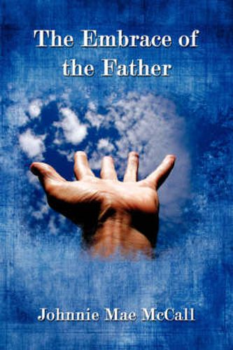 Cover image for The Embrace of the Father