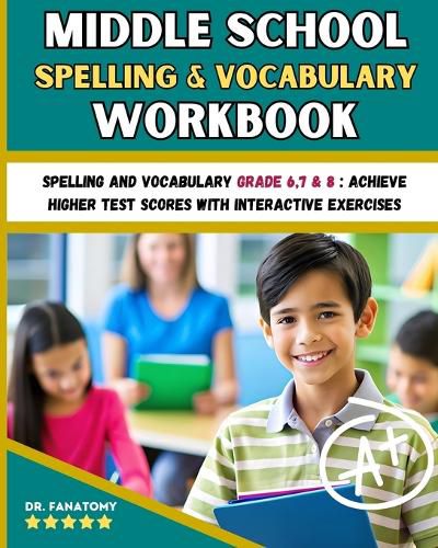 Cover image for Middle School Spelling and Vocabulary Workbook