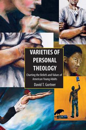 Cover image for Varieties of Personal Theology: Charting the Beliefs and Values of American Young Adults