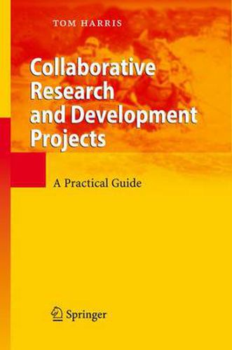 Cover image for Collaborative Research and Development Projects: A Practical Guide