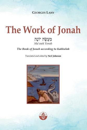 Cover image for The Work of Jonah: The Book of Jonah according to Kabbalah