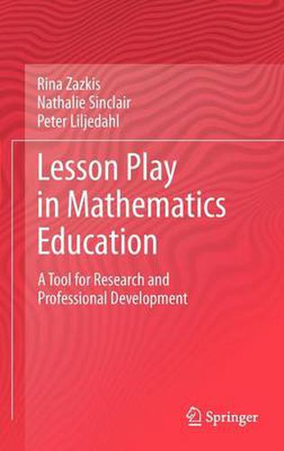 Cover image for Lesson Play in Mathematics Education:: A Tool for Research and Professional Development