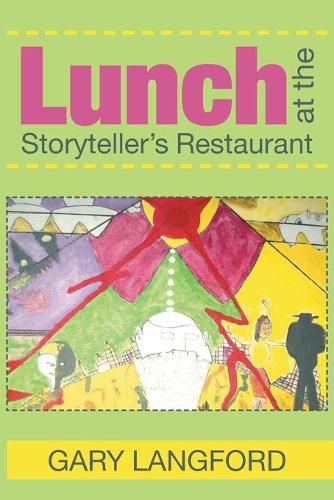 Cover image for Lunch at the Storyteller's Restaurant