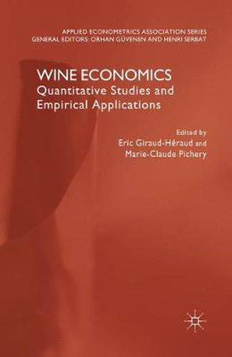 Wine Economics: Quantitative Studies and Empirical Applications