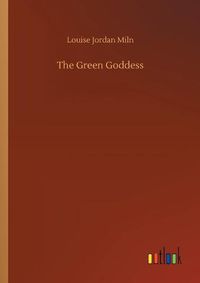 Cover image for The Green Goddess