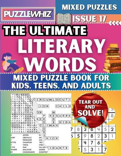 The Ultimate Literary Words Mixed Puzzle Book for Kids, Teens, and Adults