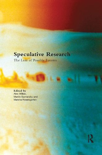 Cover image for Speculative Research: The Lure of Possible Futures