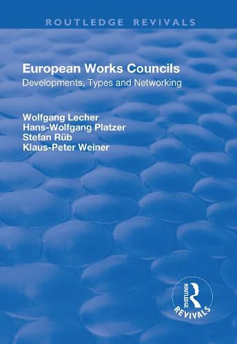 Cover image for European Works Councils: Development, Types and Networking