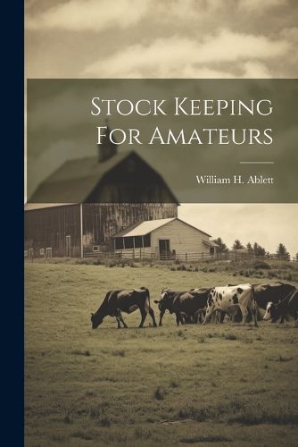 Cover image for Stock Keeping For Amateurs