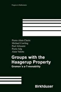 Cover image for Groups with the Haagerup Property: Gromov's a-T-menability