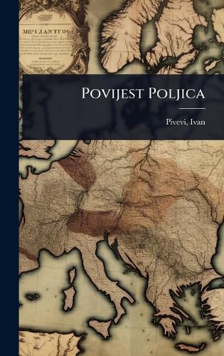 Cover image for Povijest Poljica