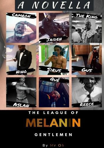 Cover image for The League Of Melanin Gentlemen