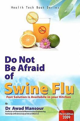 Cover image for Do Not Be Afraid of Swine Flu