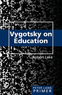 Cover image for Vygotsky on Education Primer