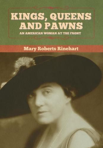 Cover image for Kings, Queens and Pawns: An American Woman at the Front