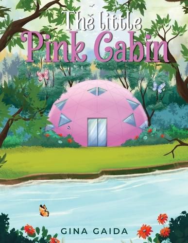 Cover image for The Little Pink Cabin