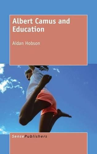 Cover image for Albert Camus and Education
