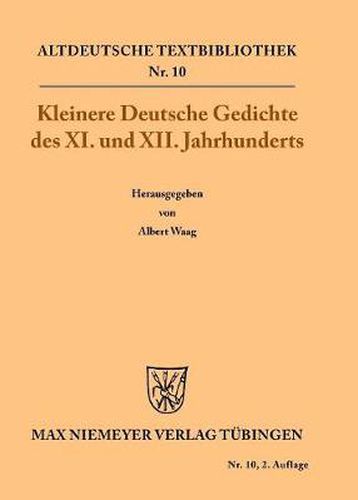 Kleinere Deutsche Gedichte des XI. und XII. Jahrhunderts