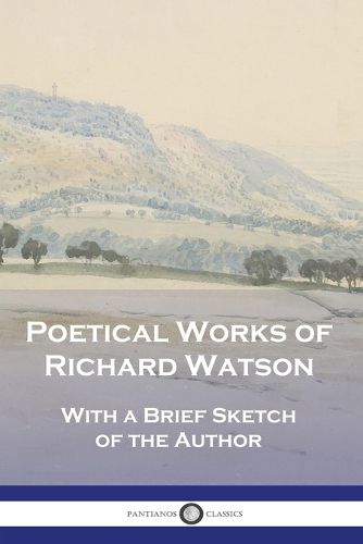 Cover image for Poetical Works of Richard Watson