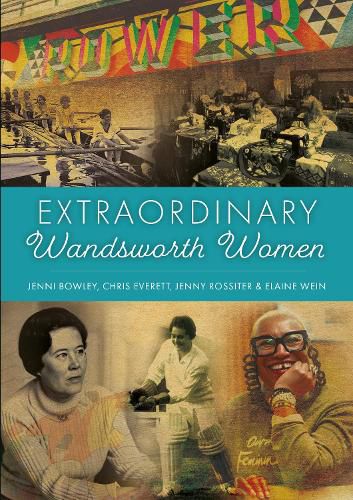 Cover image for Extraordinary Wandsworth Women