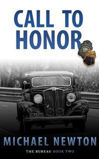 Cover image for Call To Honor: An FBI Crime Thriller