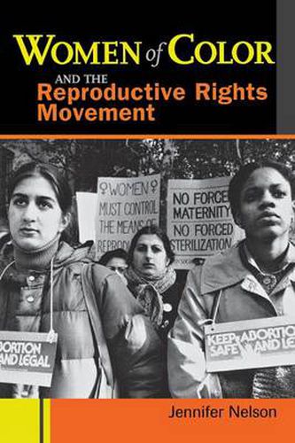 Cover image for Women of Color and the Reproductive Rights Movement