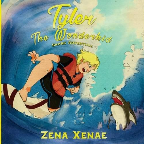 Cover image for Tyler the Wonderkid: Shark Adventure