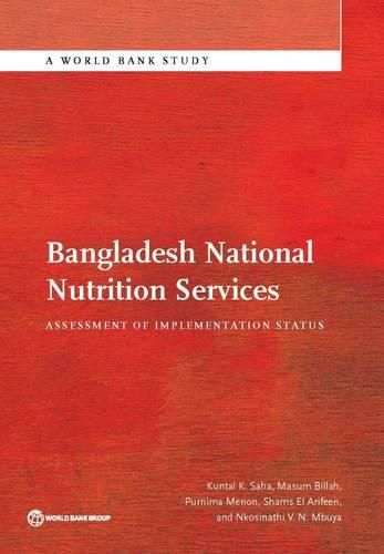 Cover image for Bangladesh national nutrition services: assessment of implementation status